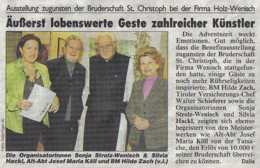 Ausstellung zu gunsten der Bruderschaft St. Christoph bei der Firma Holz Wenisch